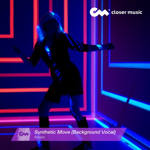 Synthetic Move - Background Vocal