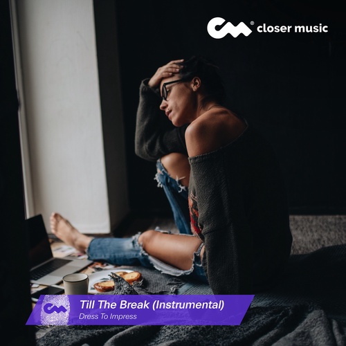 Till The Break - Instrumental