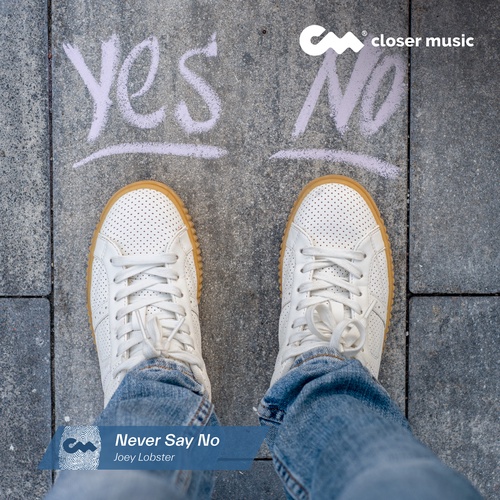 Never Say No - Instrumental