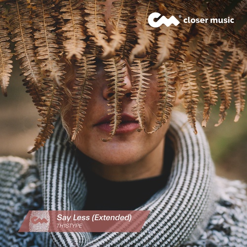 Say Less - Extended Instrumental
