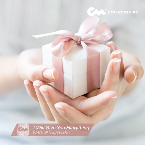 I Will Give You Everything - Instrumental