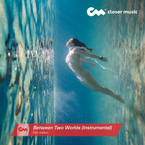 Between Two Worlds - Instrumental
