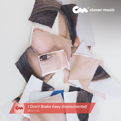 I Don't Brake Easy - Instrumental