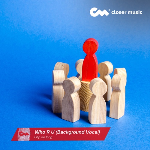 Who R U - Background Vocal