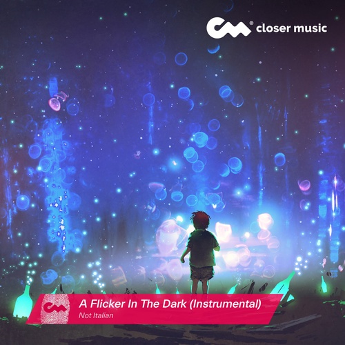 A Flicker In The Dark - Instrumental