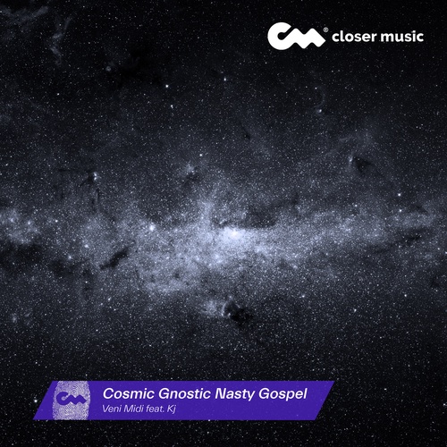Cosmic Gnostic Nasty Gospel