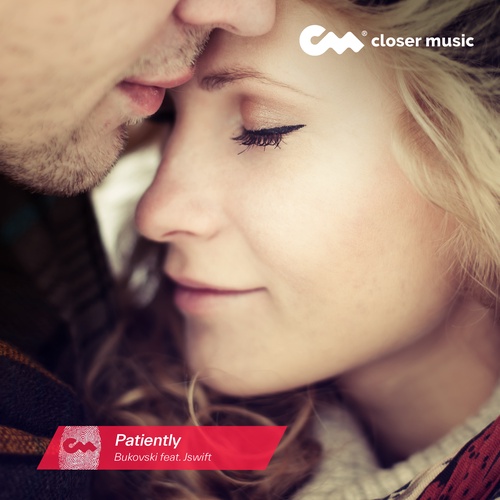 Patiently - Bukovski Remix