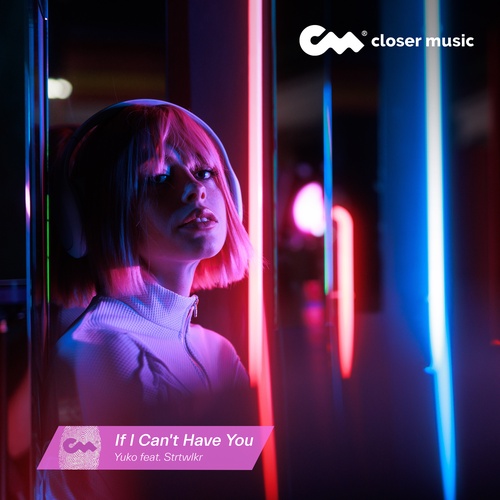 If I Can't Have You - Rework