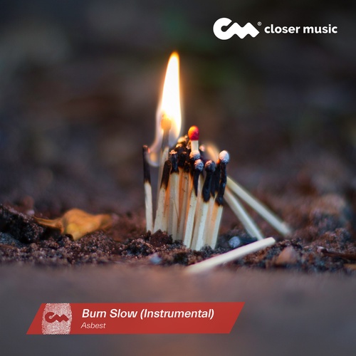 Burn Slow - Instrumental