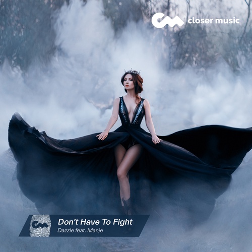 Don't Have To Fight